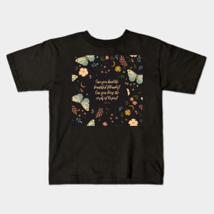 Can you bind the beautiful Pleiades? Can you loose the cords of Orion? Job 38:31 Kids T-Shirt